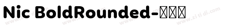 Nic BoldRounded字体转换